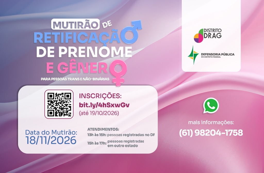 Cartaz da DPDF e Distrito Drag com inscrições até 19/10/2026 e atendimento em 18/11/2026.